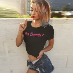 Yes Daddy Crop Top