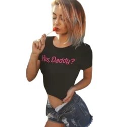 Yes Daddy Crop Top